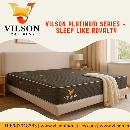  Sleep Like Royalty with Vilson Platinum Series! 