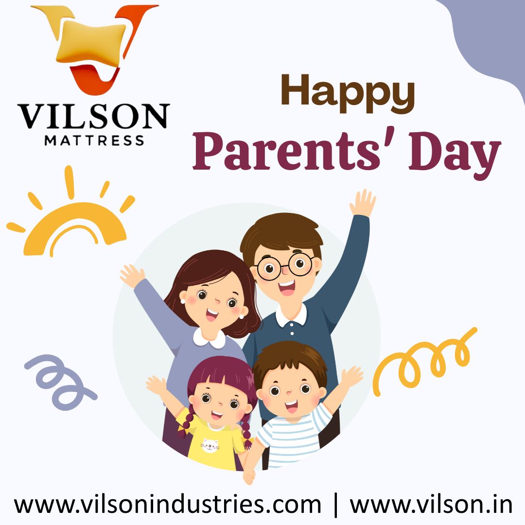  Happy Parents' Day from Vilson Mattress! 