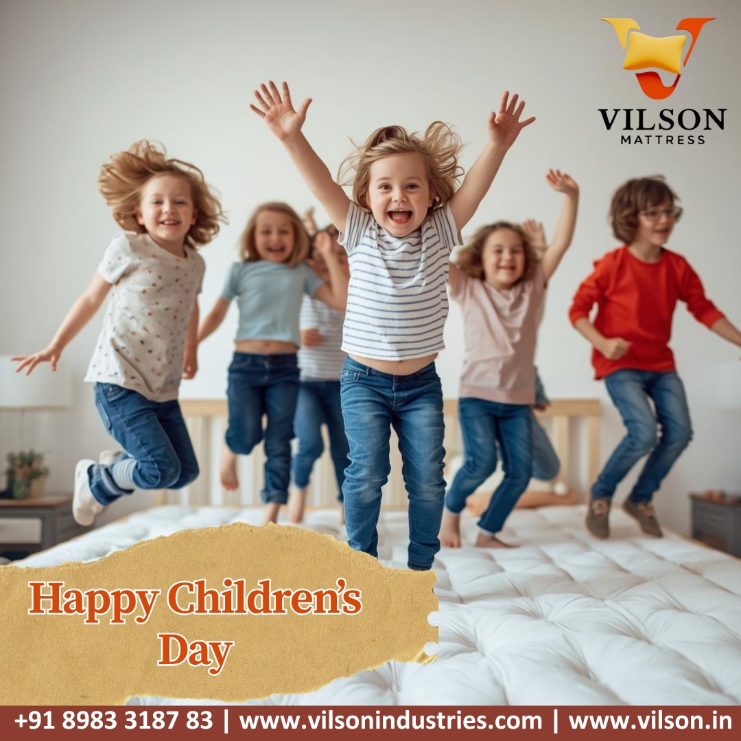  Happy Children’s Day from VILSON Mattress! 